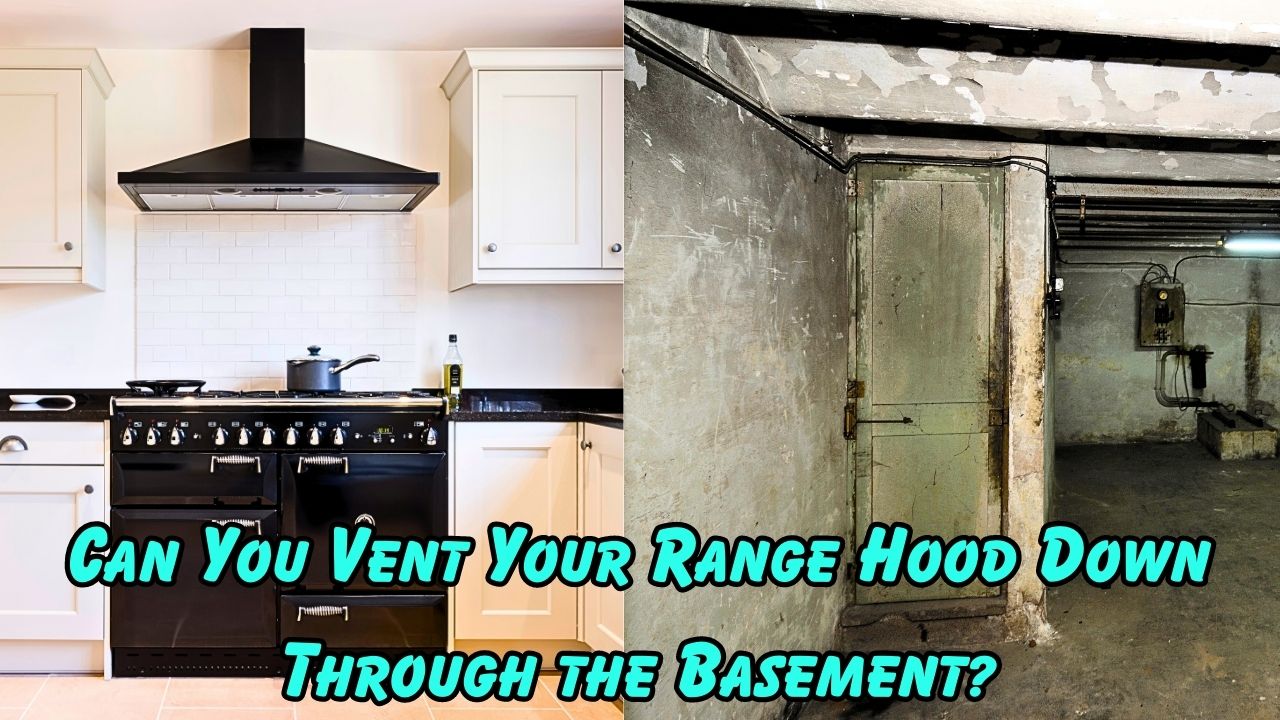 Venting range hood through basement